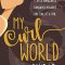 Ouidad, Queen of Curls, Has a NEW BOOK: My Curl World! Buy It!