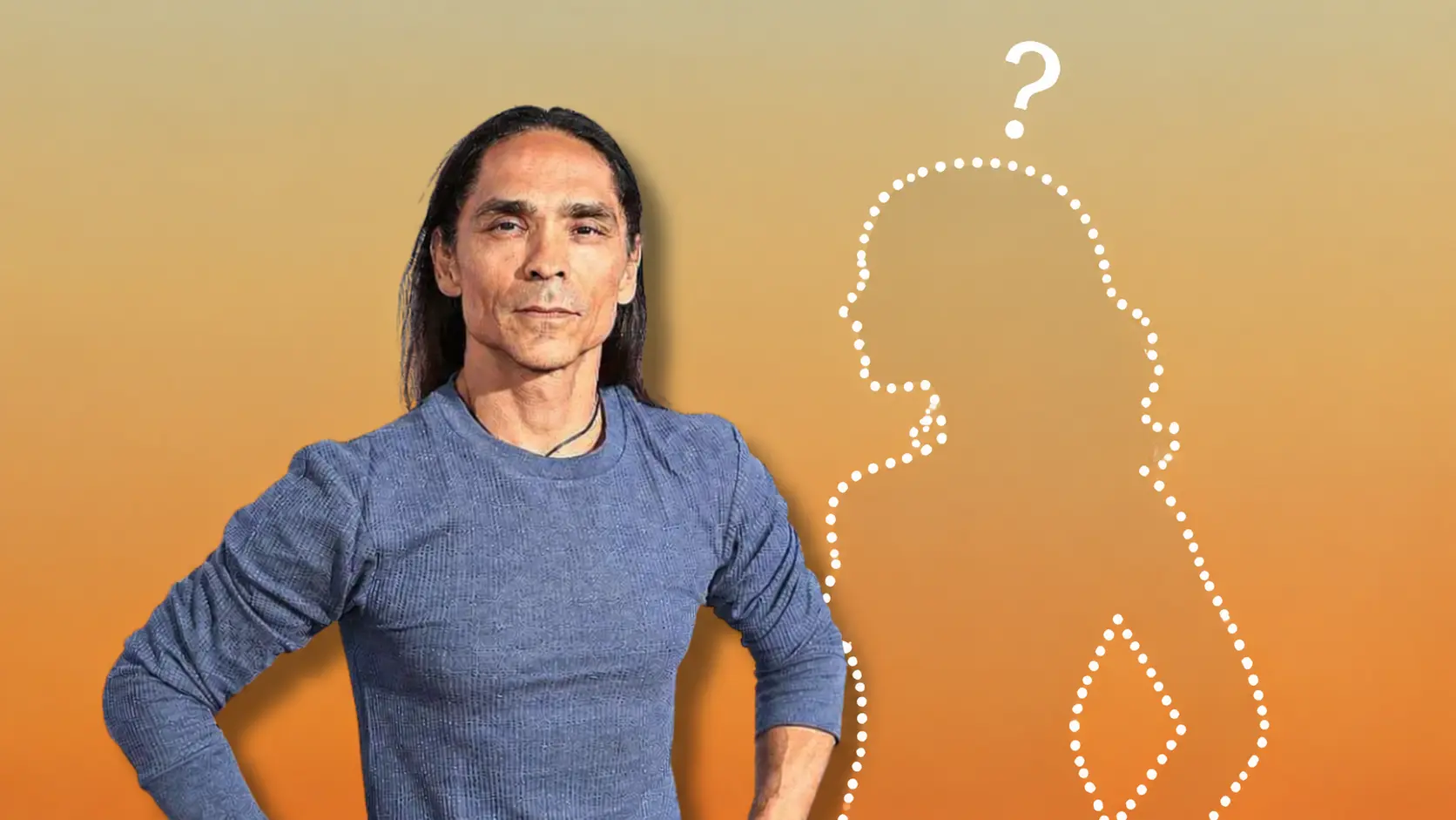 Portrait of Zahn McClarnon against a warm orange gradient, with a dotted woman silhouette question mark implying partner.