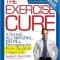 “Exercise Cure”‘s Dr. Jordan Metzl Talks about How Exercise Really WORKS in Your Life!