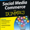 Getting Your Business Online: Check Out “Social Media Commerce for Dummies!”