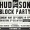 Hit the  Hudson Block Party on 5/20, WeHo/LA for Food, Drinks, Music, & Fundraiser! 11 am- 11 pm!